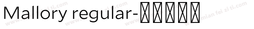 Mallory regular字体转换